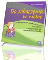 Do zobaczenia w niebie