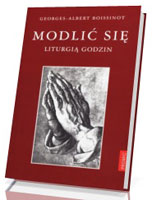 Modlić się liturgią godzin