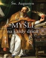 Myśli na każdy dzień. Św. Augustyn