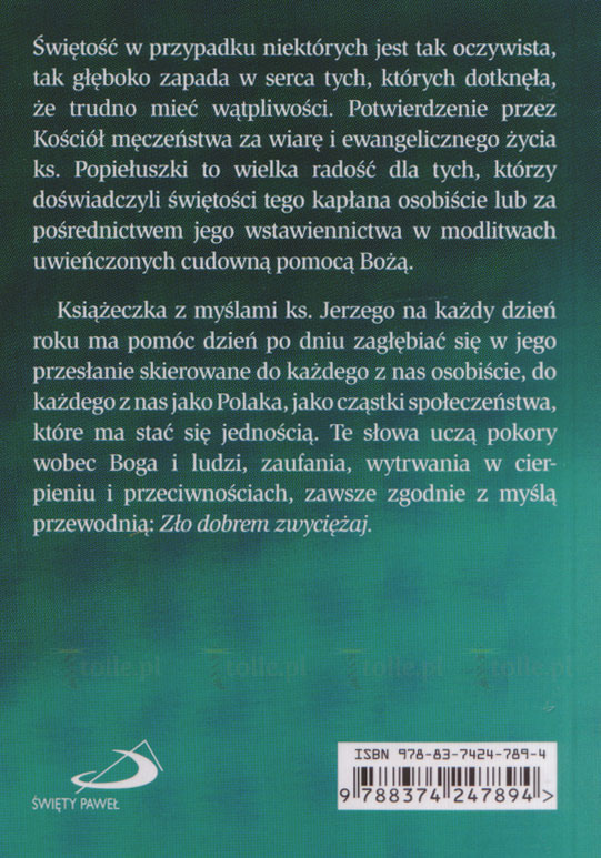 Dobrego dnia z bł. ks. Jerzym Popiełuszką. Myśli na każdy dzień roku - Klub Książki Tolle.pl